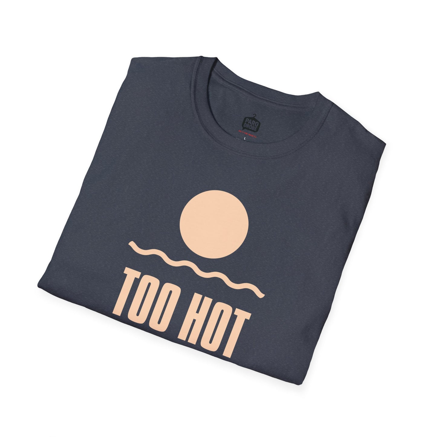 Too Hot to Be Basic' - Summer Vibes Unisex Softstyle T-Shirt'