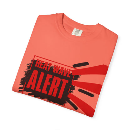 Heat Wave Alert T-Shirt - Summer Essentials